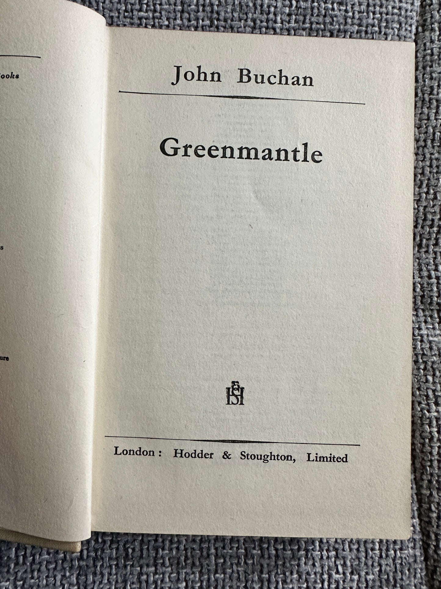 1947 Green Mantle - John Buchan(Hodder & Stoughton)