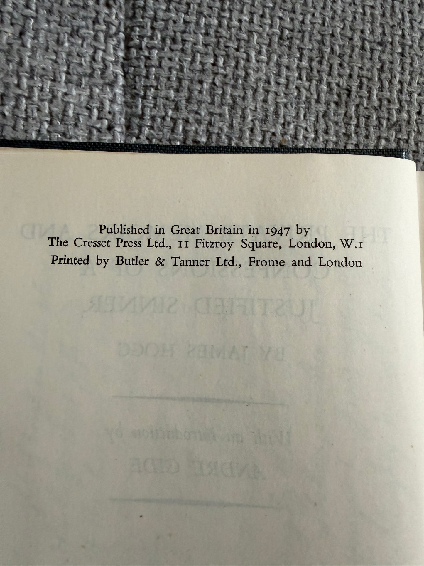 1947 The Private Memoirs & Confessions Of A Justified Sinner - James Hogg (The Cresset Press)