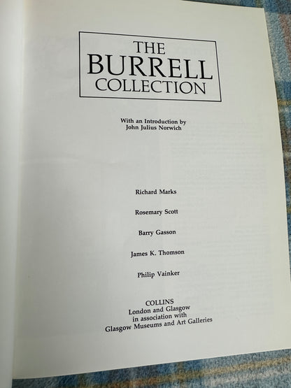 1985 The Burrell Collection intro by John Julius Norwich(Collins)