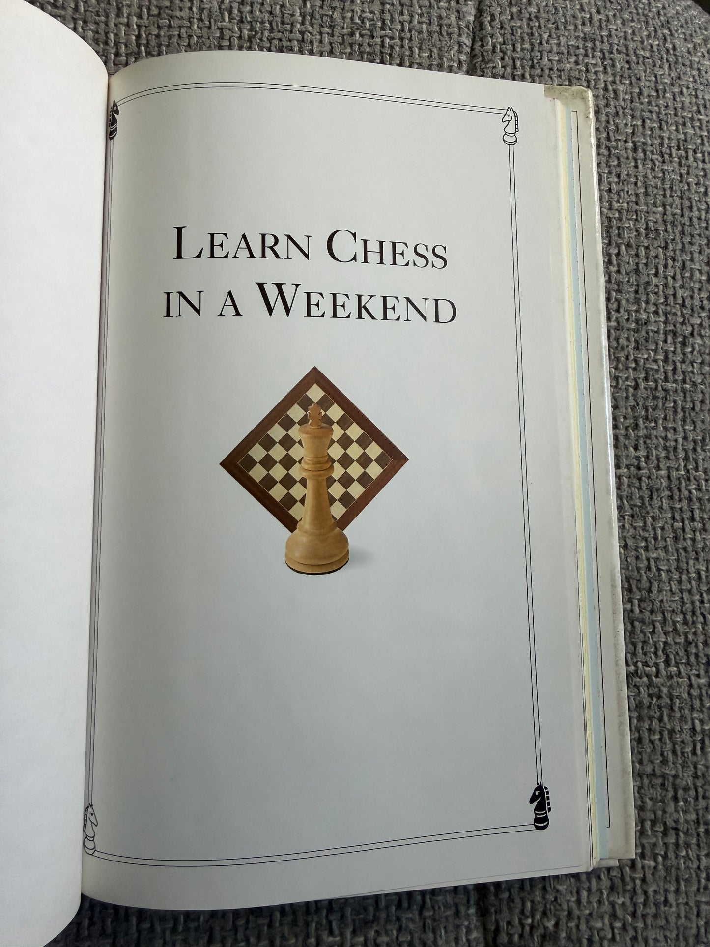 1993 Learn Chess In A Weekend - Ken Whyld (Dorling Kindersley)