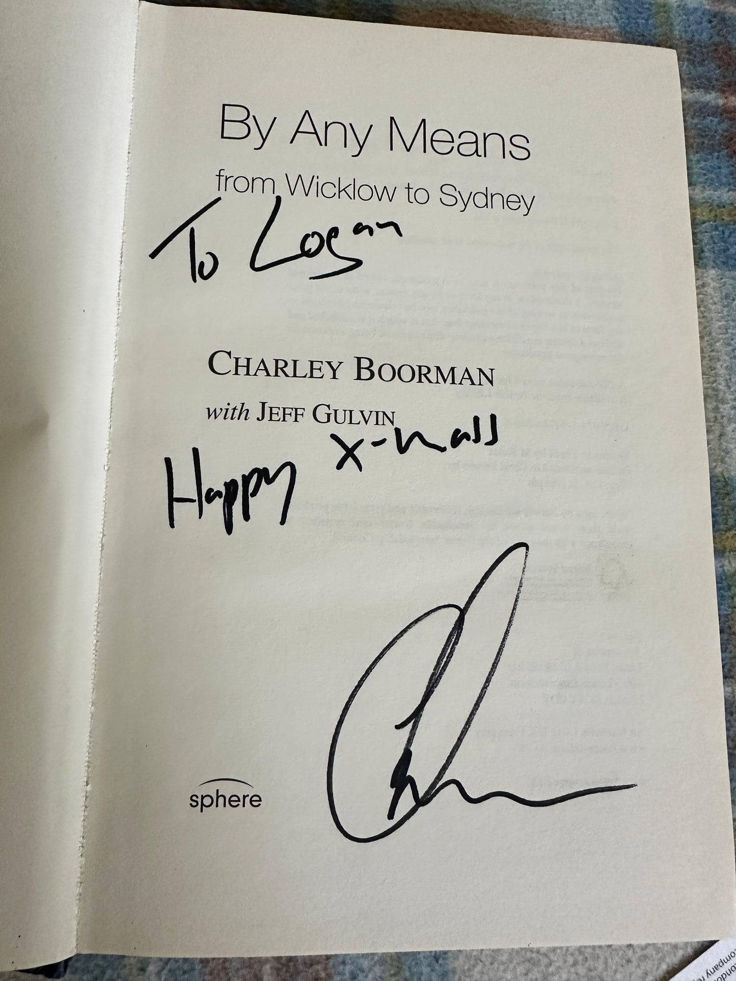 2008*1st Signed* By Any Means - Charley Boorman (Sphere)