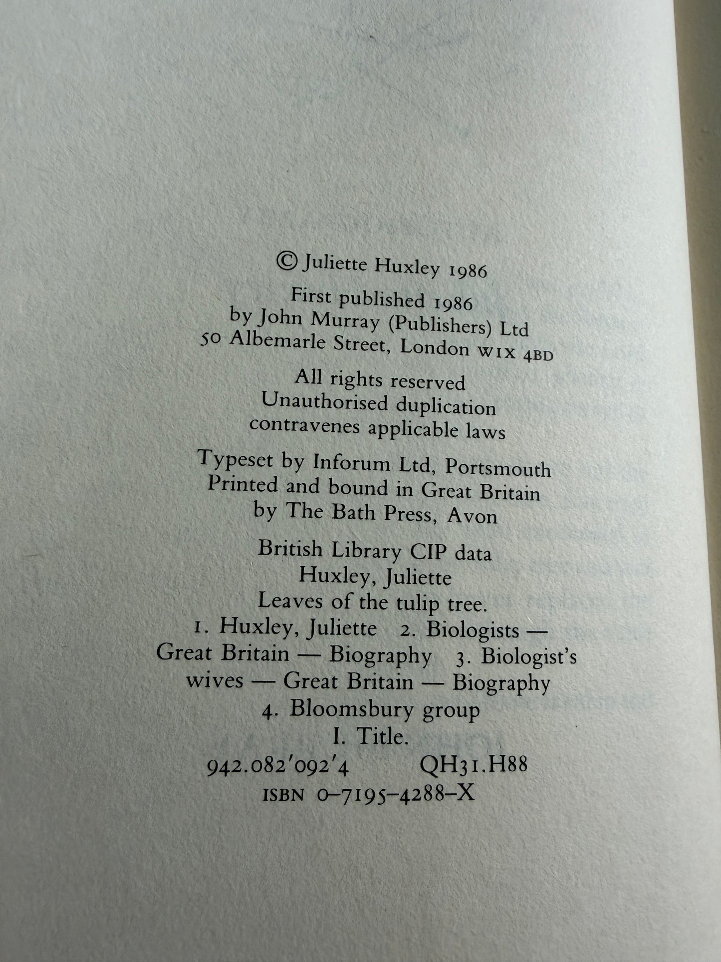 1986*1st* Leaves Of The Tulip Tree - Juliette Huxley (John Murray)