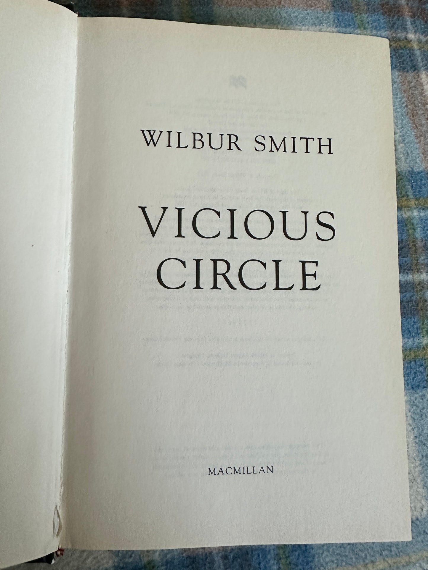 2013*1st* Vicious Circle - Wilbur Smith(MacMillan)