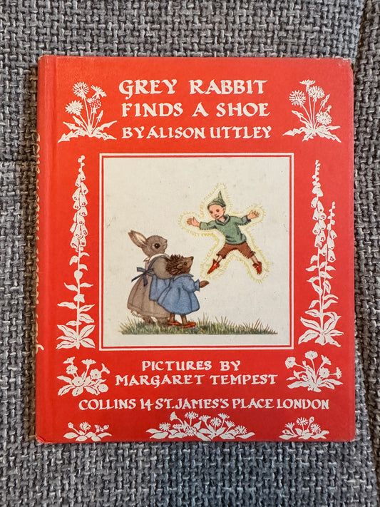 1965 Grey Rabbit Finds A Shoe - Alison Uttley(Margaret Tempest) Collins