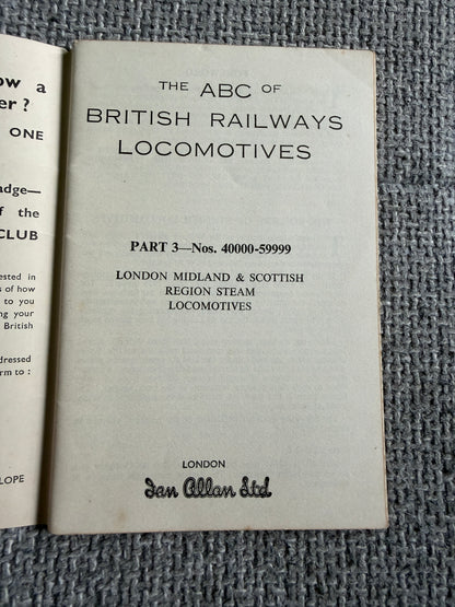 1950’s ABC British Railways Locomotives (London Midland Region) 40000-59999 - Ian Allan Published