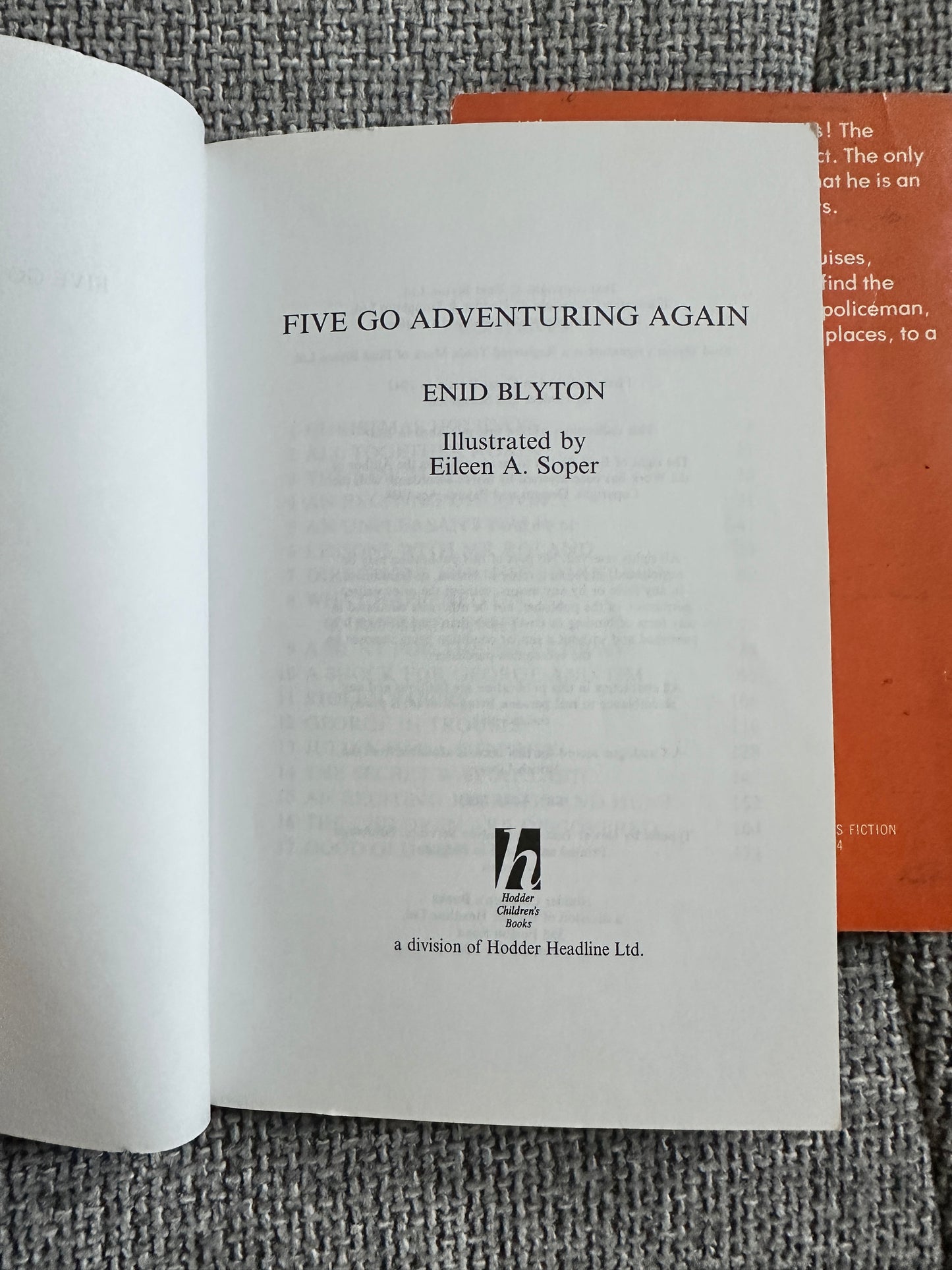 2000 & 1978 2 x Five Go Adventuring Again / The Mystery Of The Missing Man - Enid Blyton(Eileen Soper) Hodder & Granada