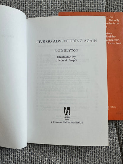 2000 & 1978 2 x Five Go Adventuring Again / The Mystery Of The Missing Man - Enid Blyton(Eileen Soper) Hodder & Granada