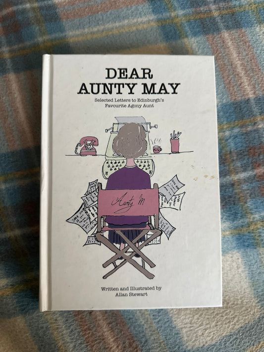 2019*signed* Dear Aunty May - Allan Stewart(The Wee Book Company Ltd)