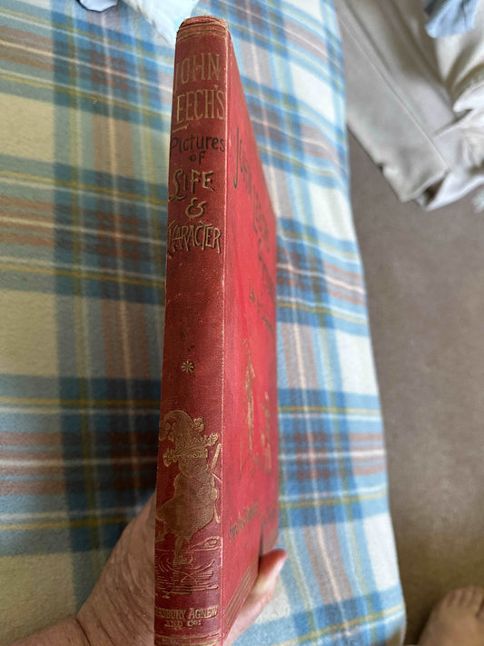 1887 John Leech’s Pictures Of Life & Character from the collection of “Mr Punch” Bradbury & Agnew - Honeyburn Books (UK)