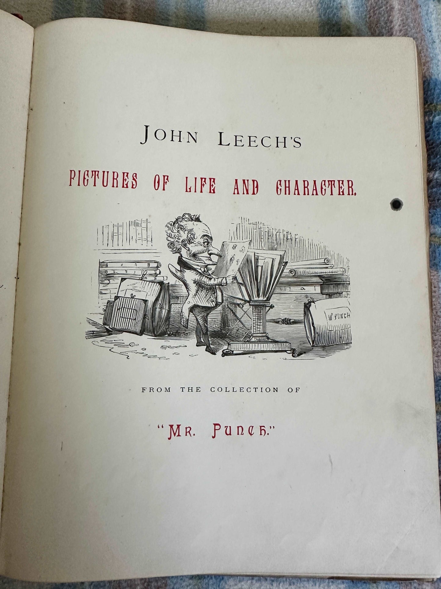 1887 John Leech’s Pictures Of Life & Character from the collection of “Mr Punch” Bradbury & Agnew