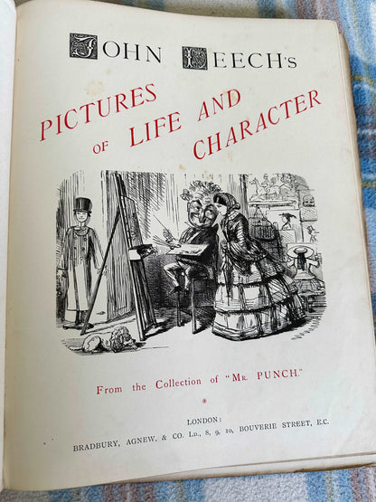 1887 John Leech’s Pictures Of Life & Character from the collection of “Mr Punch” Bradbury & Agnew