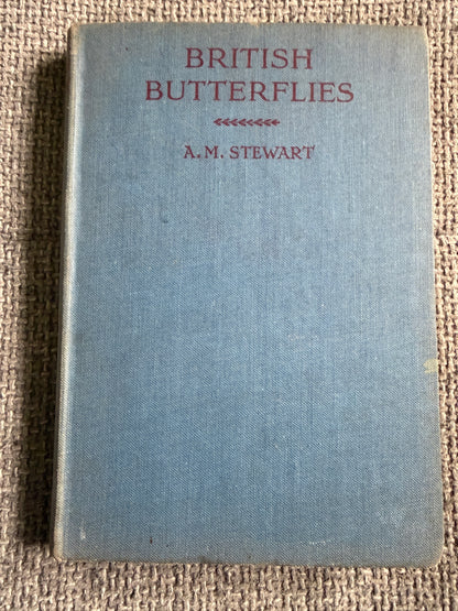 1941 British Butterflies - A. M. Stewart (A&C Black Ltd)