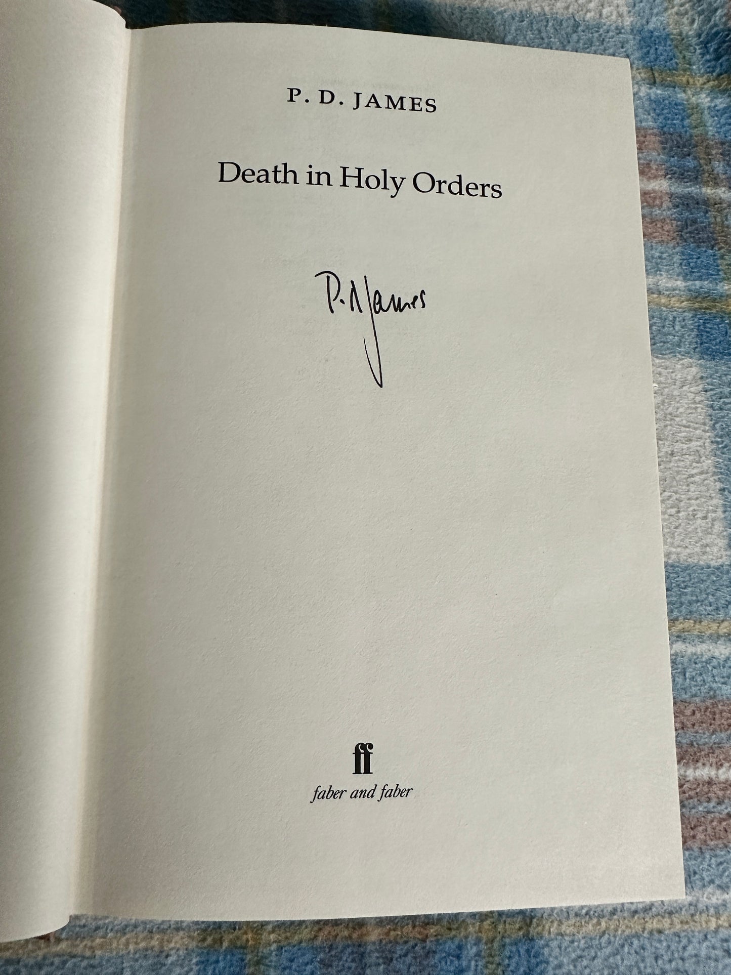 2001*1st Signed* Death In Holy Orders - P. D. James(Faber & Faber)