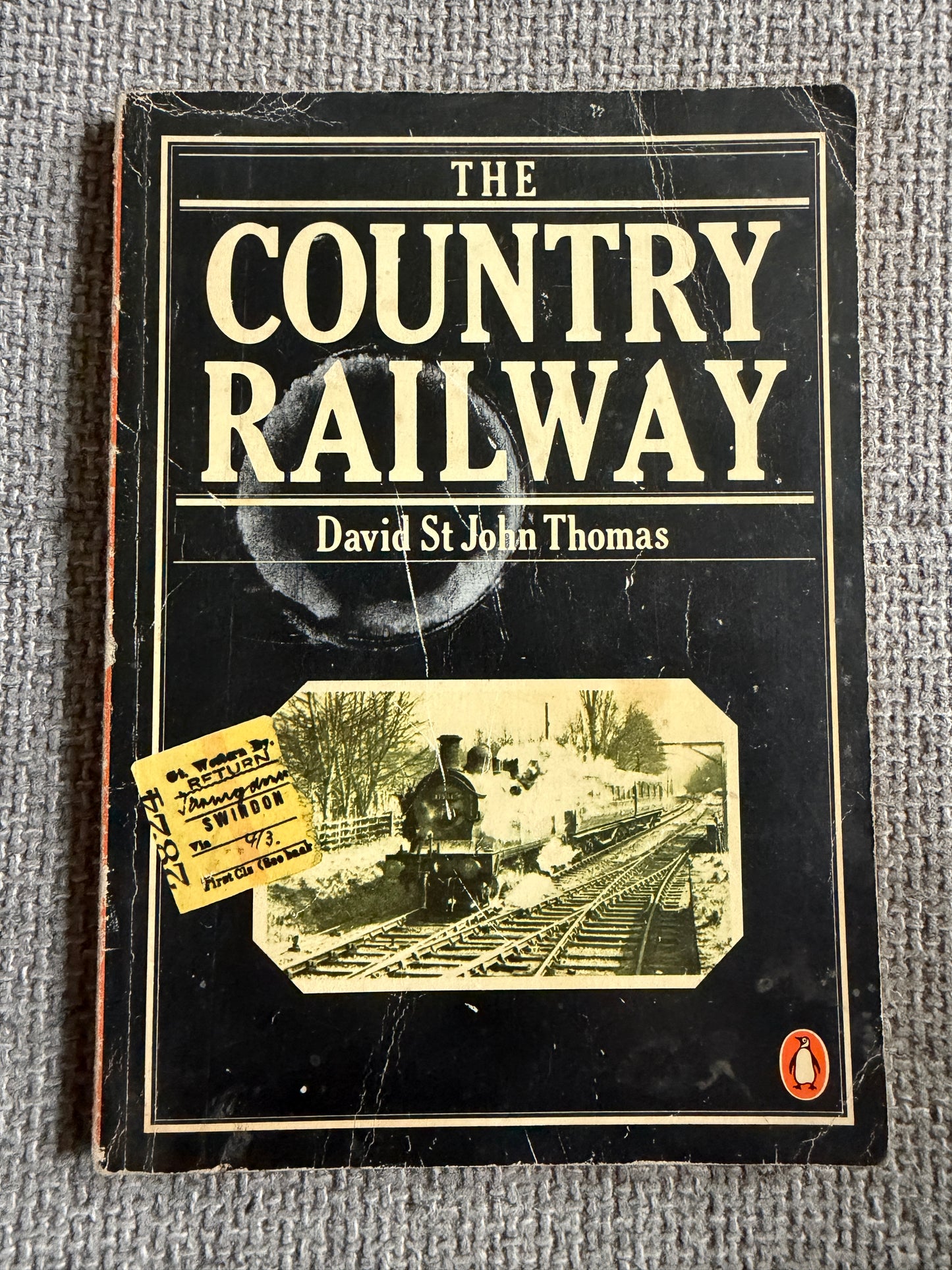 1979 The Country Railway - David St. John Thomas - Penguin Books