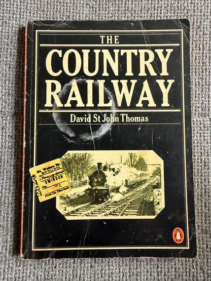1979 The Country Railway - David St. John Thomas - Penguin Books