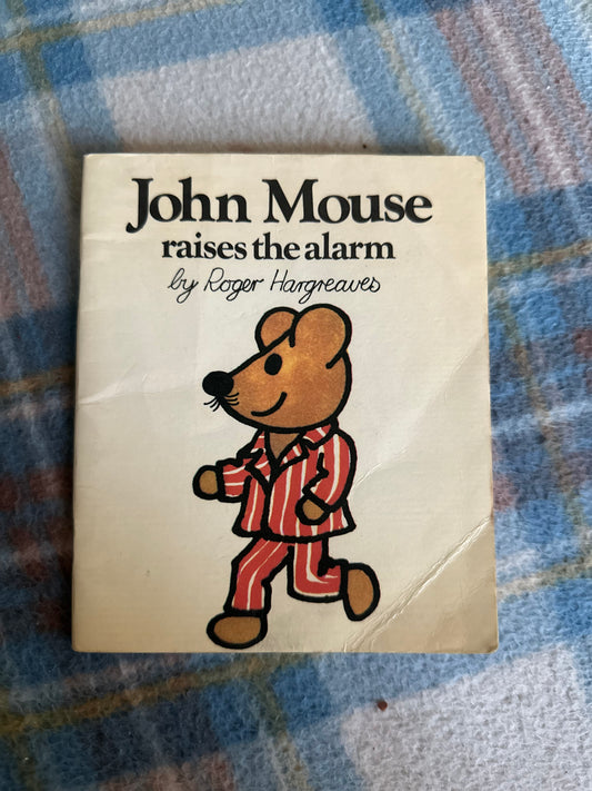 1973 John Mouse Raises The Alarm - Roger Hargreaves(Fabbri Books)