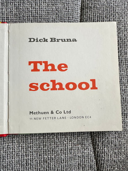 1970 The School - Dick Bruna(Methuen)