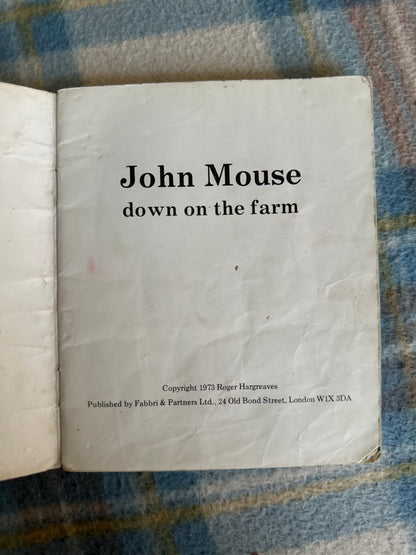 1973 John Mouse Down On The Farm - Roger Hargreaves(Fabbri Books)