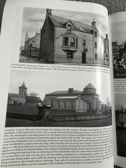 2011*1st* Old Duns Greenlaw & Chirnside - Bernard Byrom (Stenlake Publishing)