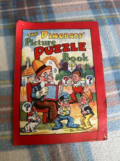 1940’s The Dingbats’ Picture Puzzle Book (Tom Shaw illustration) printed in England