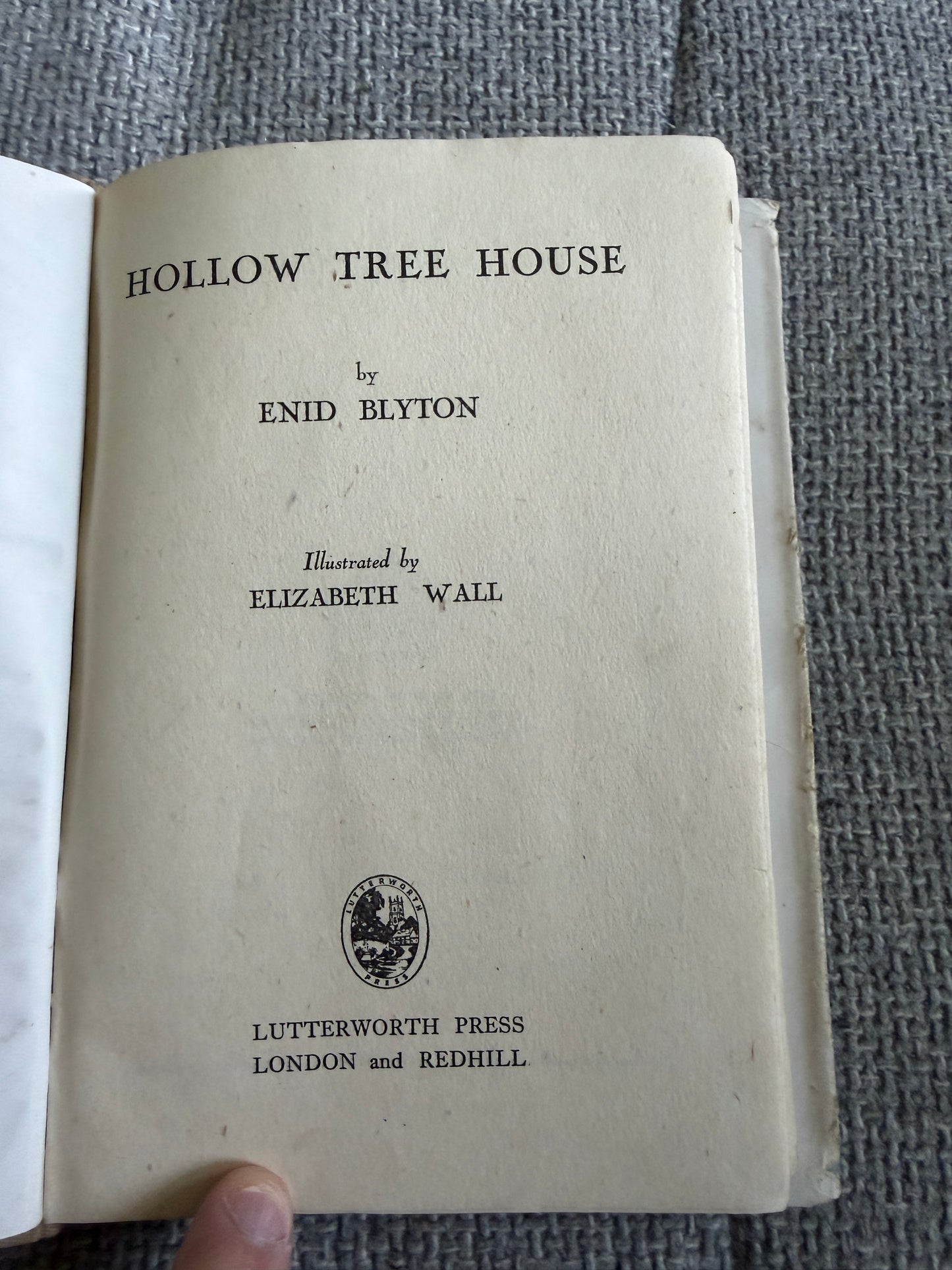 1945*1st* Hollow Tree House - Enid Blyton (Elizabeth Wall illust) Lutterworth Press