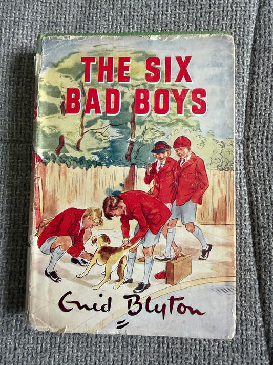 1955 The Six Bad Boys - Enid Blyton (Mary Gernat illust) Lutterworth Press