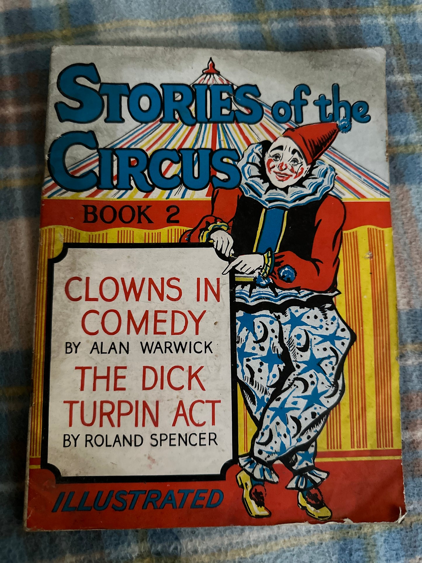 1940’s Stories Of The Circus (Book 2) published by Richard Clay