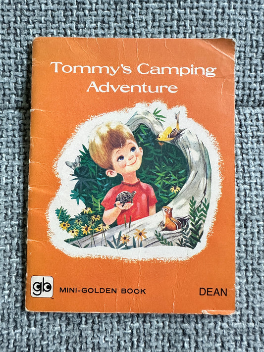 1972 Tommy’s Camping Adventure(Mini-Golden Book)Gladys Saxon(Mel Crawford Illust) Dean & Son Ltd