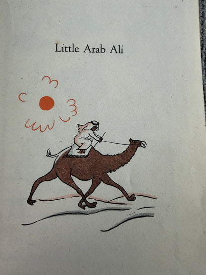 1942*1st* Little Arab Ali - Ruth & Helen Hoffman (Robert Hale Ltd Publisher)