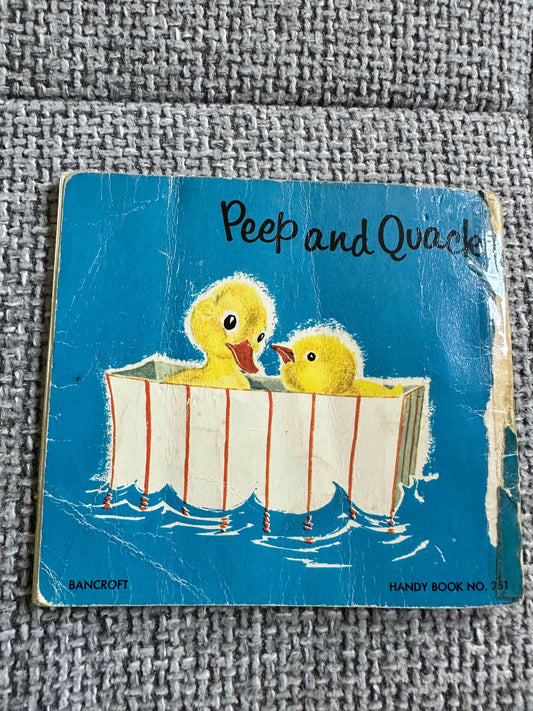 1963 Peep & Quack(Series One 251 Handy Book)Maggy Larissa(Nans Van Leeuwen Illust) Bancroft & Co Ltd - Honeyburn Books (UK)