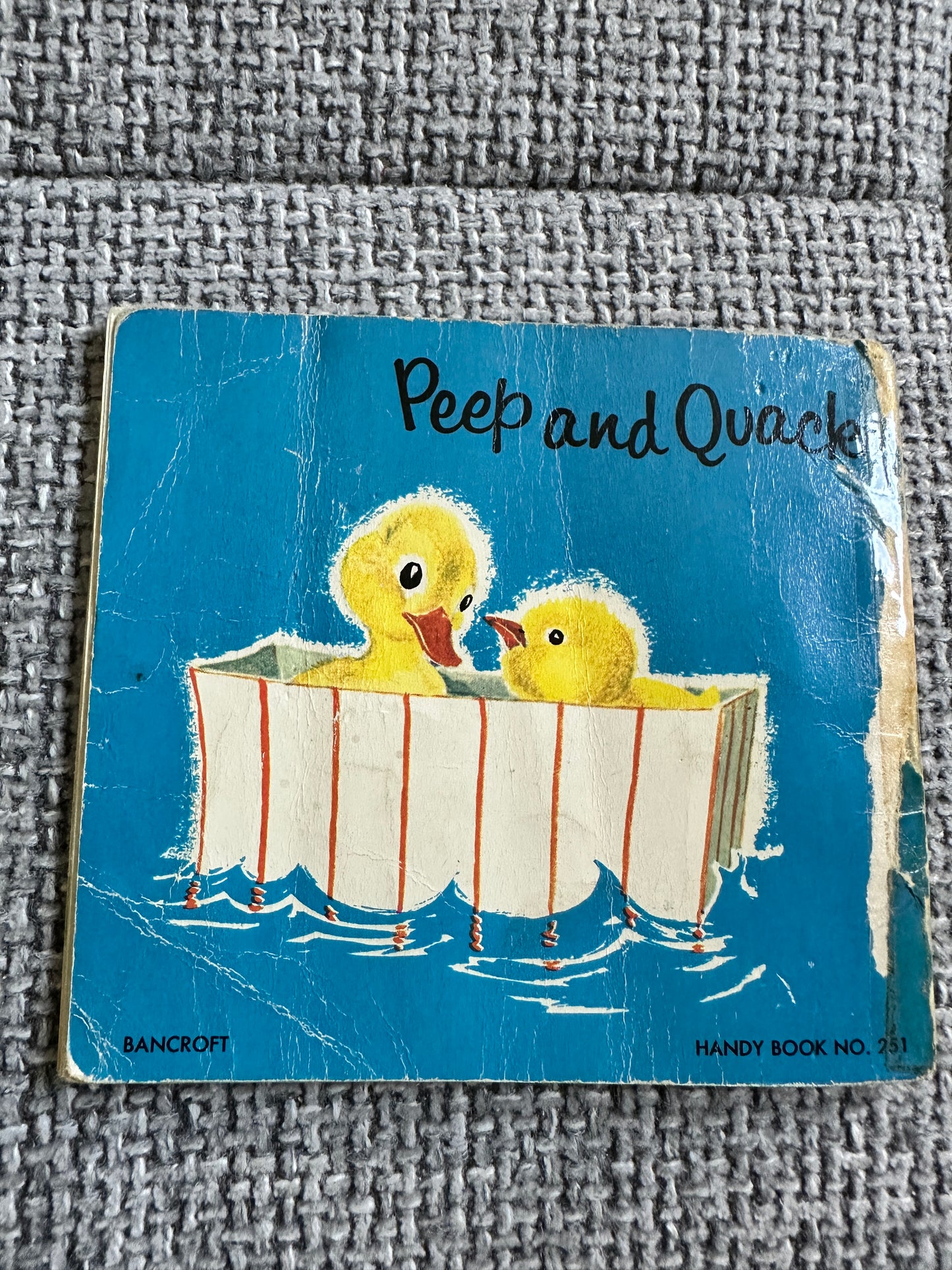 1963 Peep & Quack(Series One 251 Handy Book)Maggy Larissa(Nans Van Leeuwen Illust) Bancroft & Co Ltd