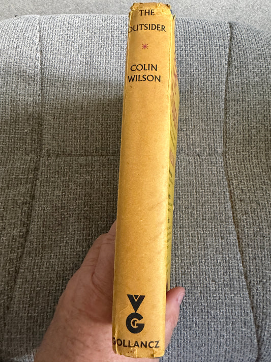 Colin Wilson – The Outsider (1956) – Victor Gollancz – Fifth Impression with Original Yellow Dust Jacket