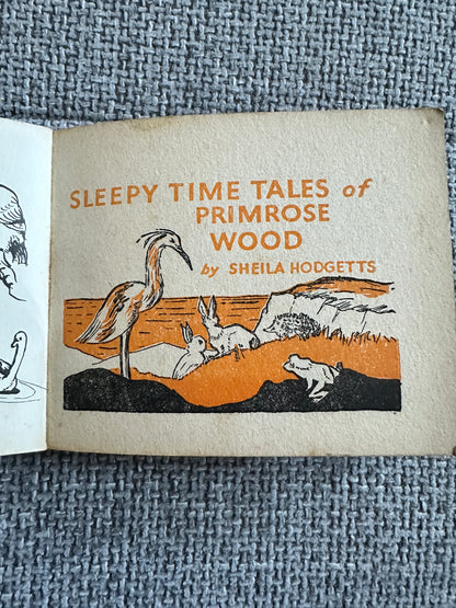 1951 Sleepy Time Tales Of Primrose Wood - Sheila Hodgetts(Purnell & Sons Ltd)