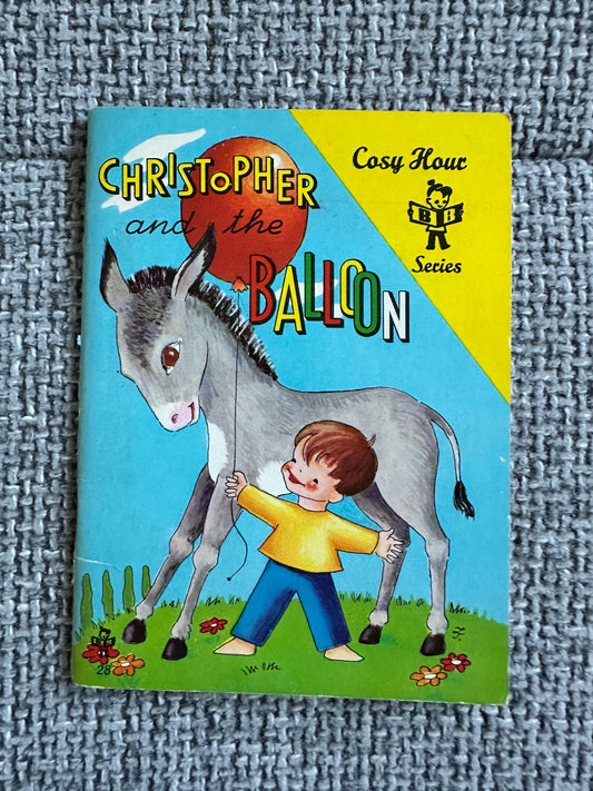 1960’s Christopher & The Balloon(Cosy Hour Series) Brimax Books