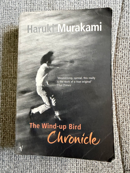 2003 The Wind-Up Bird Chronicle - Haruki Murakami (Vintage Press)