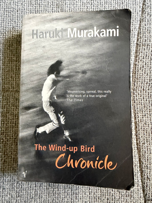 2003 The Wind-Up Bird Chronicle - Haruki Murakami (Vintage Press)