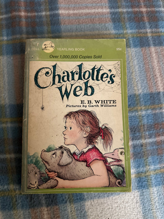 1971 Charlotte’s Web - E. B. White(Garth Williams Illust)Yearling Book