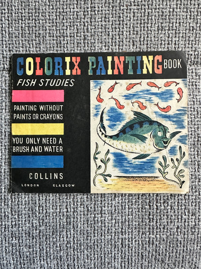 1950’s Colourix Painting Book(Fish Studies) Collins Adprint