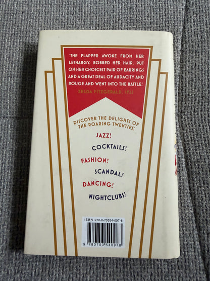 2012*1st* Bright Young Things Life In The Roaring Twenties - Alison Maloney (Virgin Books)