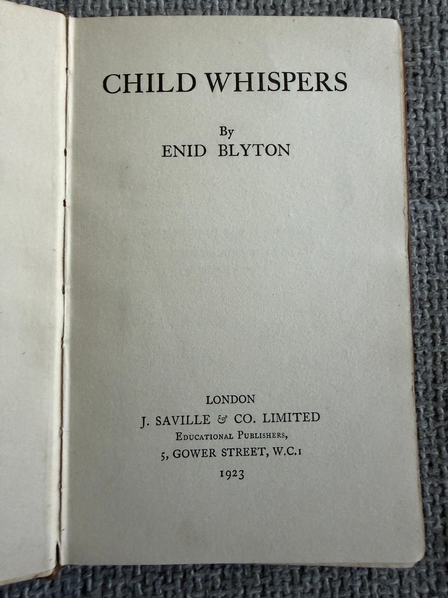 1923*1st* Child Whispers - Enid Blyton (J. Saville & Co Ltd)