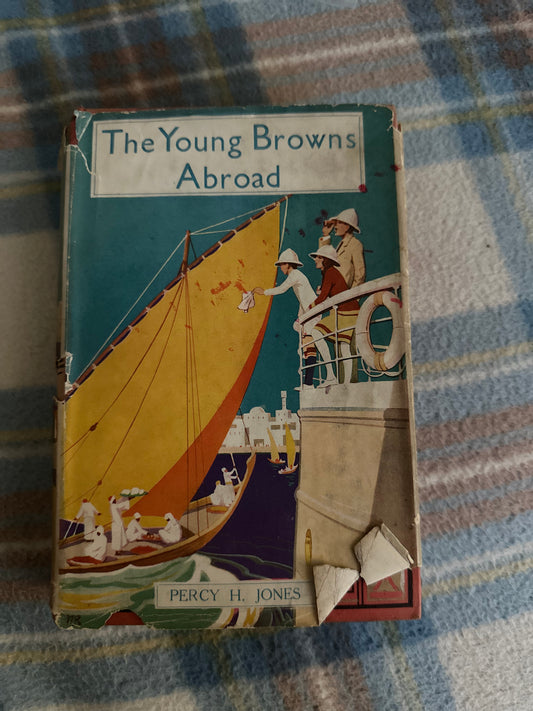 1937*1st* The Young Browns Abroad by Percy H. Jones(The Carey Press)illustrated A.W. Sindall