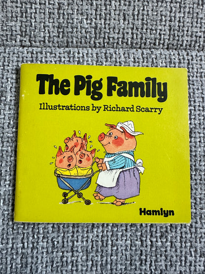 1976 The Pig Family - Richard Scarry(Hamlyn Published)