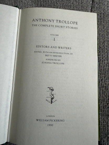 1990 Anthony Trollope The Complete Short Stories volume 1 - William Pickering Published