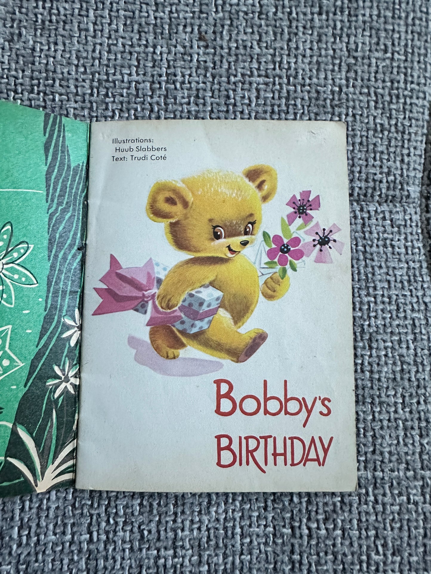 1967 Bobbys Birthday (Fluffy Books)Trudi Coté(Illust Huub Slabbers)Wonderland Amsterdam