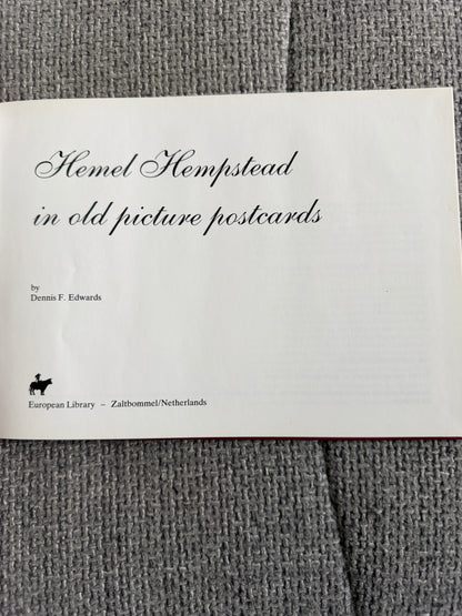1994 Hemel Hempstead In Old Picture Postcards - Dennis F. Edwards (European Library)