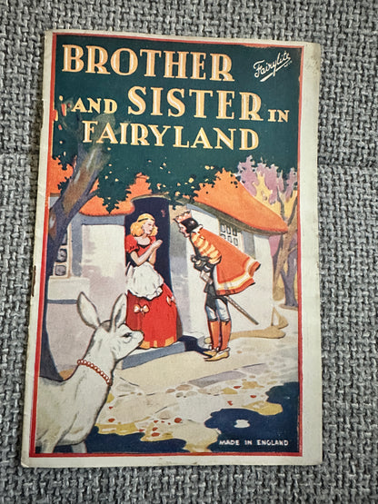 1930’s Brother & Sister In Fairyland(Fairylite Publishers)