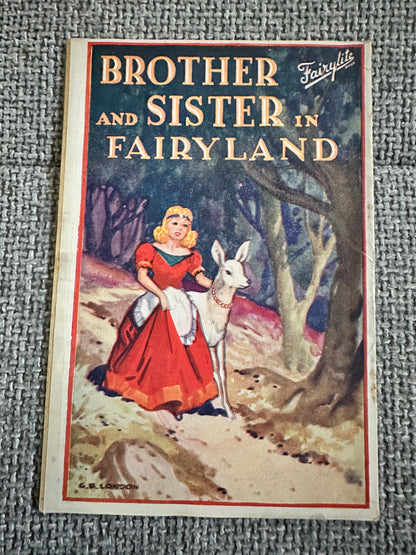 1930’s Brother & Sister In Fairyland(Fairylite Publishers)