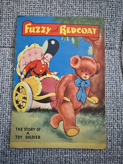 1940’s Fuzzy & Redcoat: The Story Of A Toy Soldier