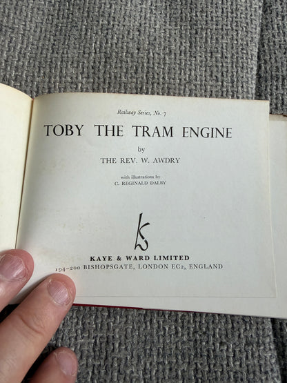 1970 Toby The Tram Engine(No7) The Rev. W. Awdry (C. Reginald Dalby illust) Kaye & Ward Ltd
