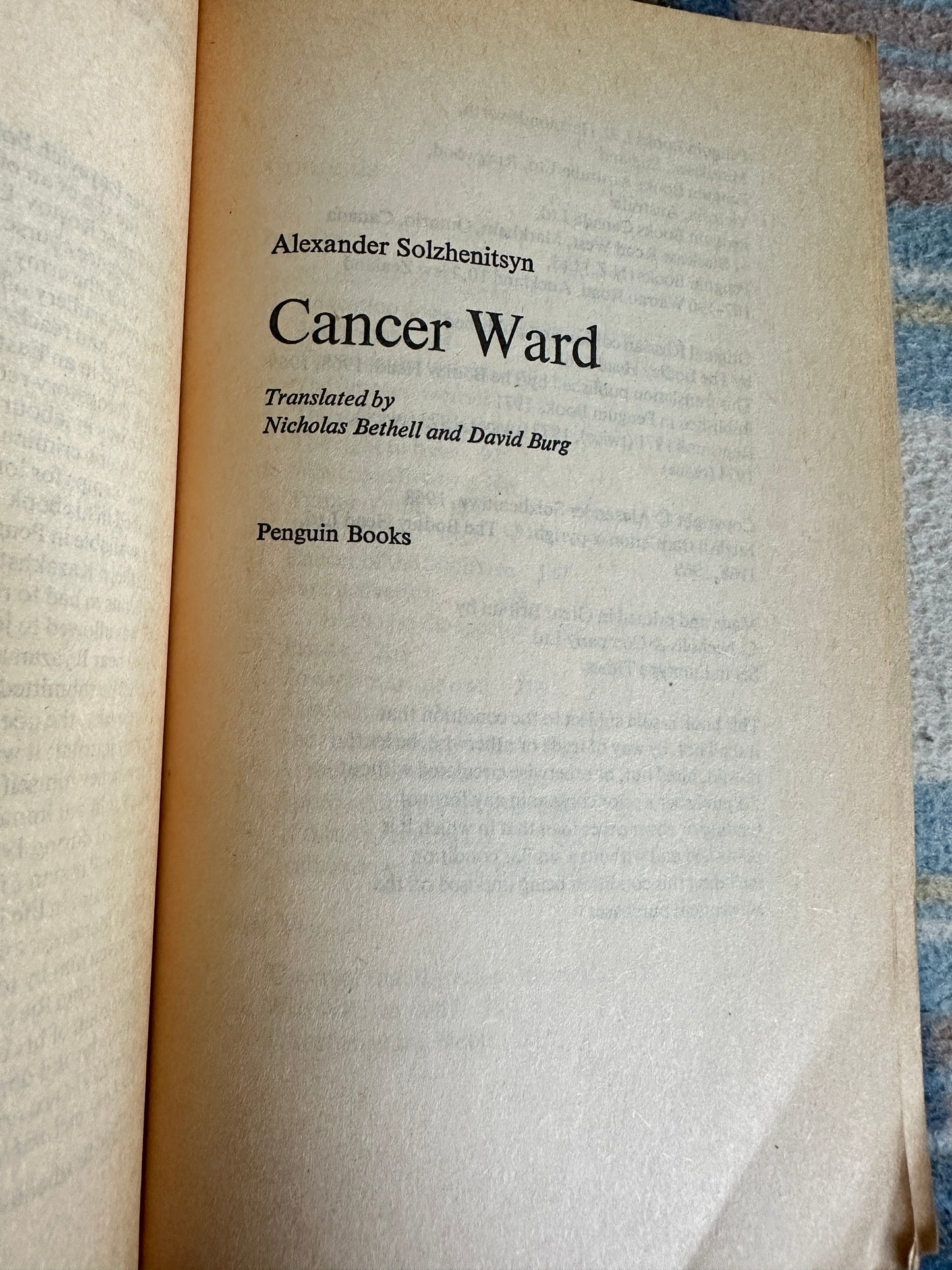 1974 Cancer Ward - Alexander Solzhenitsyn (Penguin)